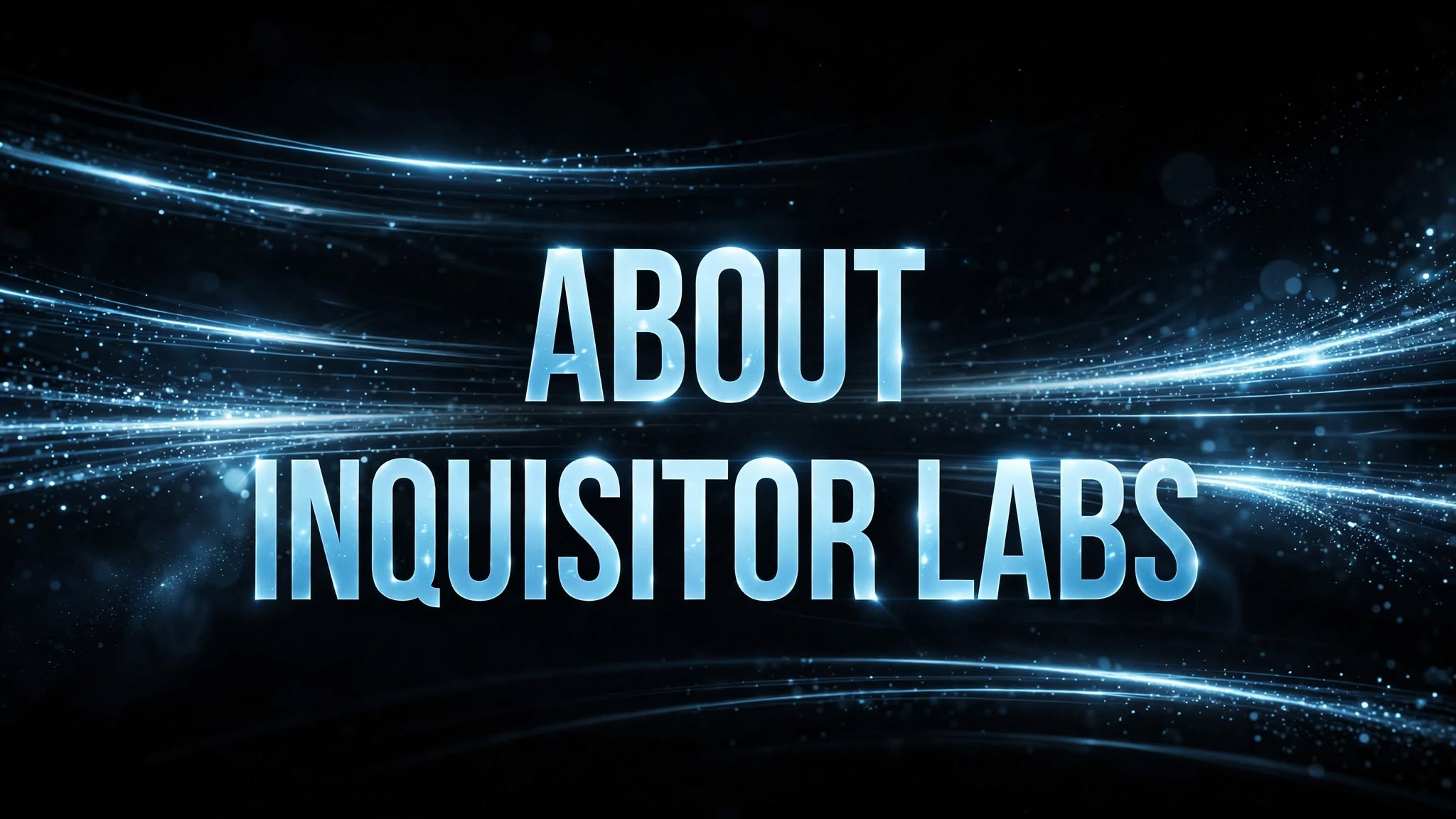 About Inquisitor Labs